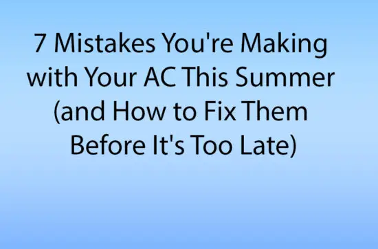 Common mistakes when using your air conditioning